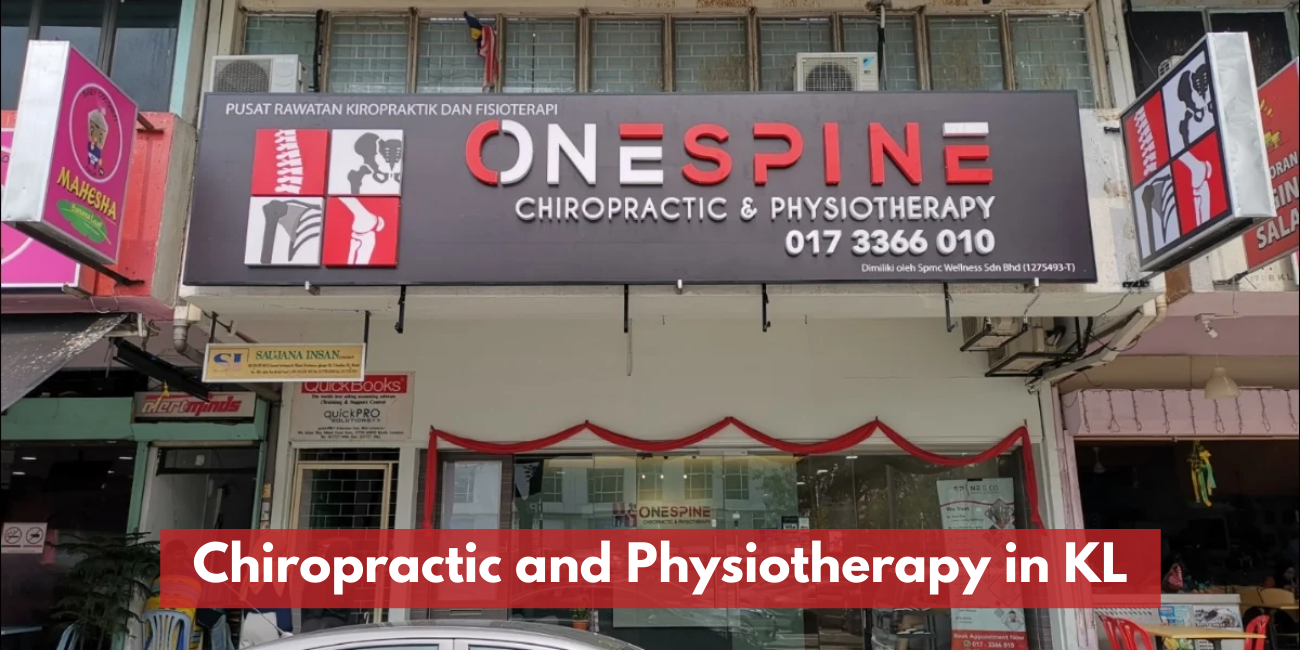 One Spine: Trusted Chiropractic and Physiotherapy in KL